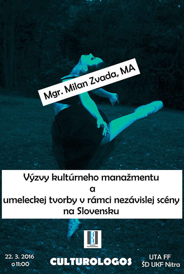 Culturologos: Výzvy kultúrneho manažmentu a umeleckej tvorby v rámci nezávislej scény na Slovensku