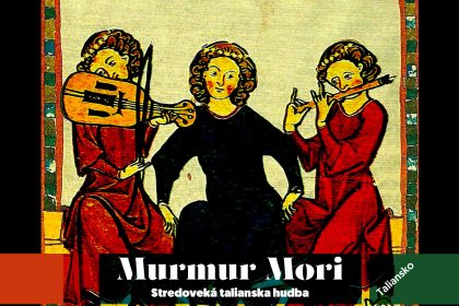Murmur Mori – Stredoveká talianska hudba