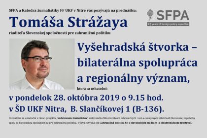 Tomáš Strážay: Vyšehradská štvorka – bilaterálna spolupráca a regionálny význam