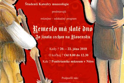 Remeslo má zlaté dno – zo života cechov na Slovensku