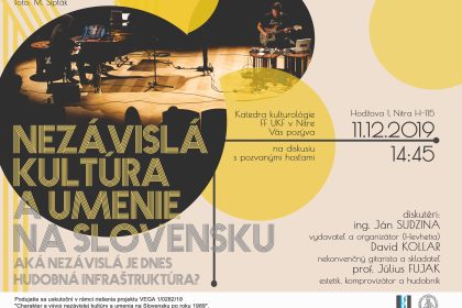 Nezávislá kultúra a umenie na Slovensku: Aká nezávislá je dnes hudobná infraštruktúra?