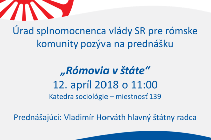 Prednáška „Rómovia v štáte“. Prednášajúci: Vladimír Horváth