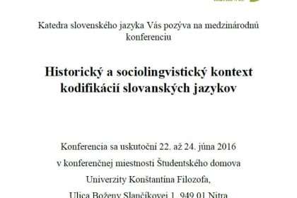 Historický a sociolingvistický kontext kodifikácií slovanských jazykov