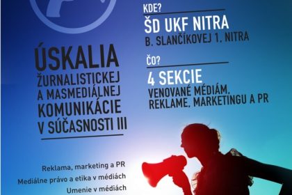 Úskalia žurnalistickej a masmediálnej komunikácie v súčasnosti III