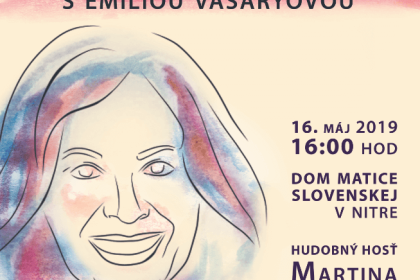 Kultúrne potulky s Emíliou Vášáryovou