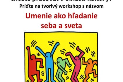 Deň otvorených dverí 2018: Umenie ako hľadanie seba a sveta (tvorivý workshop)