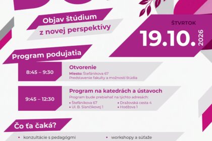 Deň otvorených dverí na našej fakulte už čoskoro!